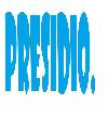 PRESIDIO