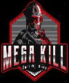 Mega Kill