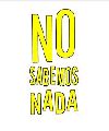 NO SABEMOS